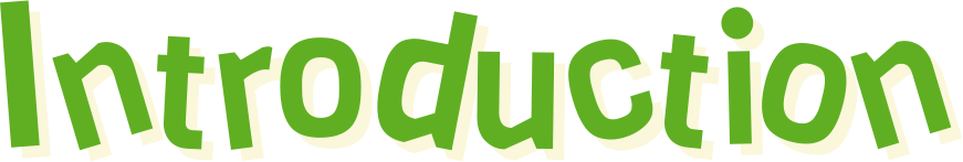 INTRODUCTION